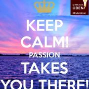 Keep CALM passion Miranda OBEN